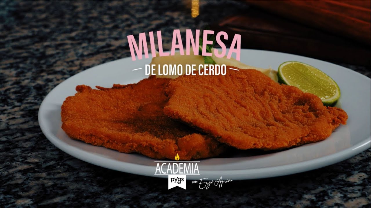¡Probá la favorita! MILANESA DE LOMO DE CERDO - Academia Pygs con Euge Aquino