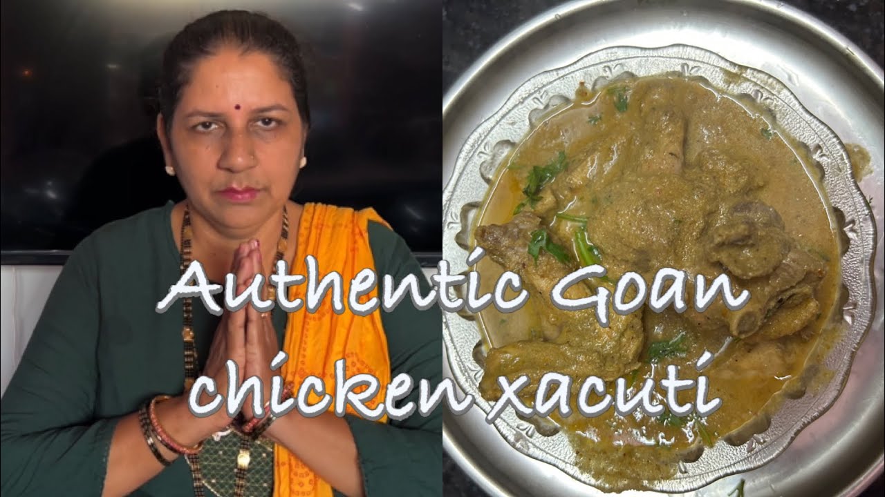 Authentic Goan Chicken Xacuti recipe | non vegetarian Indian food🇮🇳| Goan food by kalpan’s kitchen