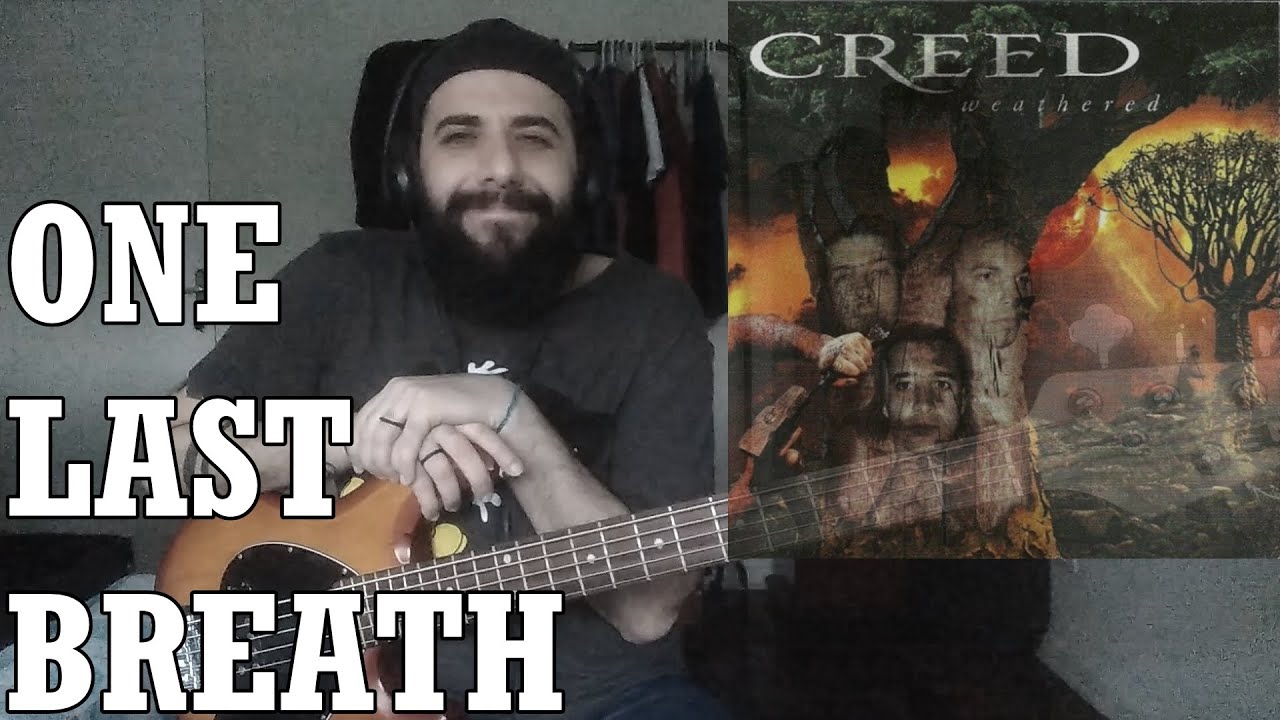 One Last Breath (Creed) BASS COVER