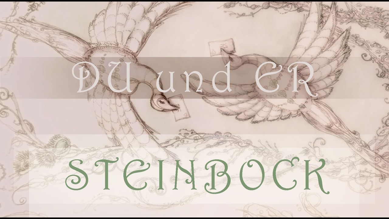 ❤️ STEINBOCK ❤️ So steht ER zu dir ...und du zu ihm ;-) ⭐
