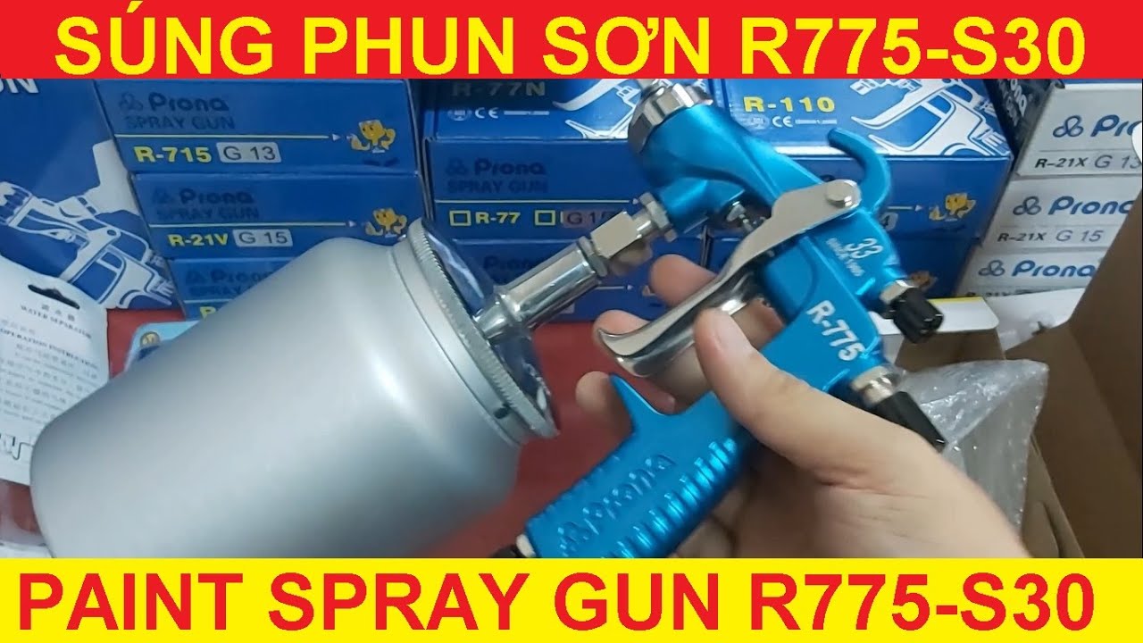 Súng phun sơn R775-S30 Prona | Súng phun sơn keo đậm đặc | Súng phun sơn sần | Súng phun sơn đậm đặc