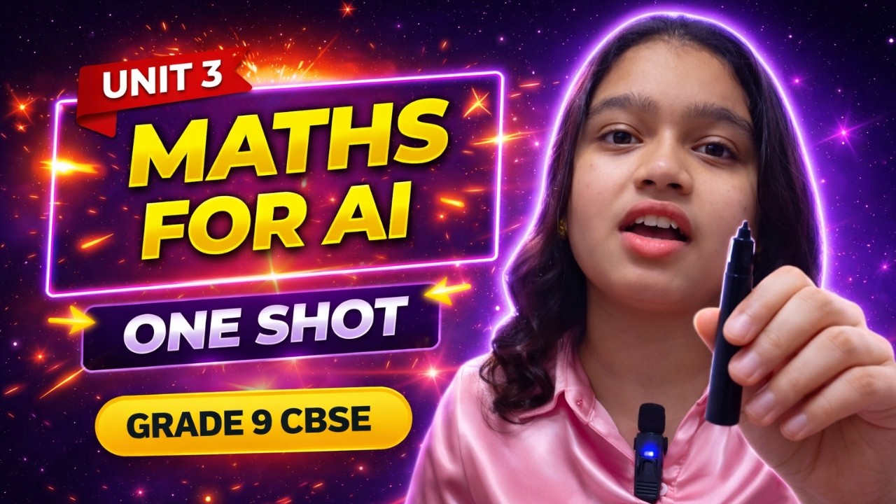 Maths for AI Class 9 One Shot | CBSE 2025-26