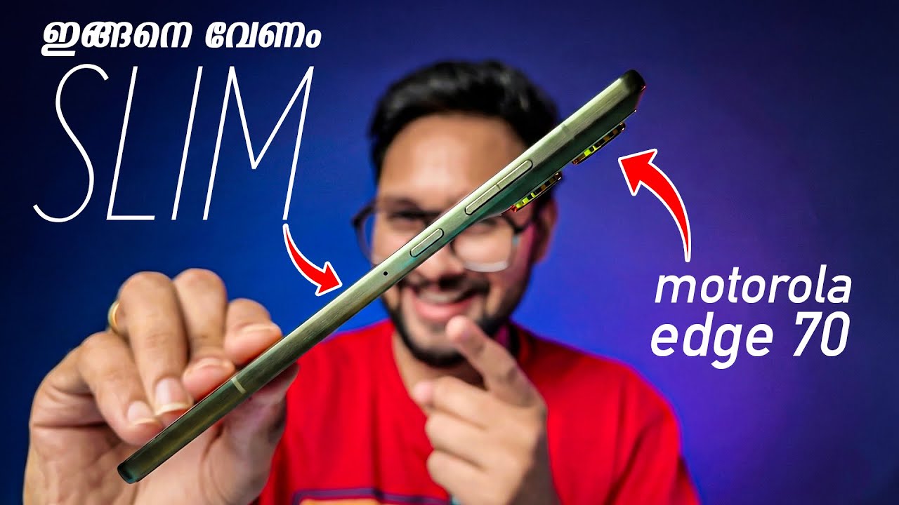 ഇതാണ് യഥാർത്ഥ Slim Smartphone🔥 motorola edge 70 Unboxing & Detailed Initial Review | Malayalam