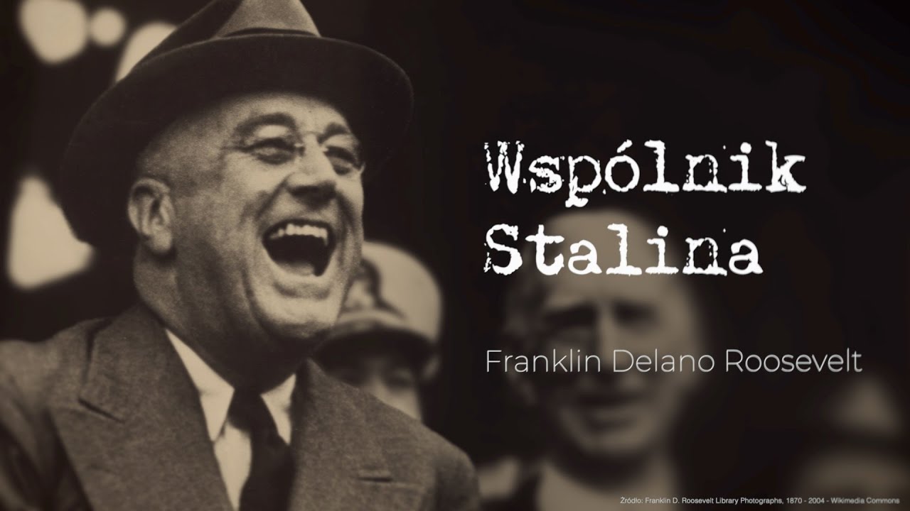 Wsp&oacute;lnik Stalina - Franklin Delano Roosevelt