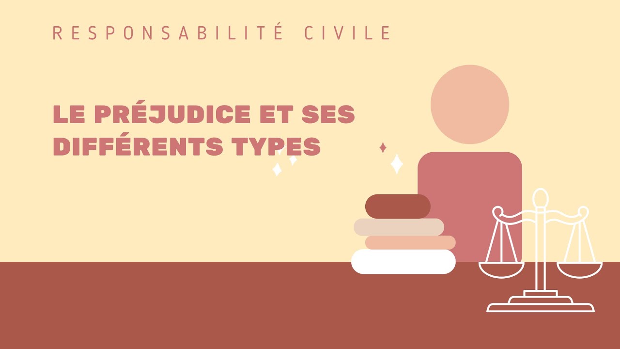 Le préjudice et ses différents types