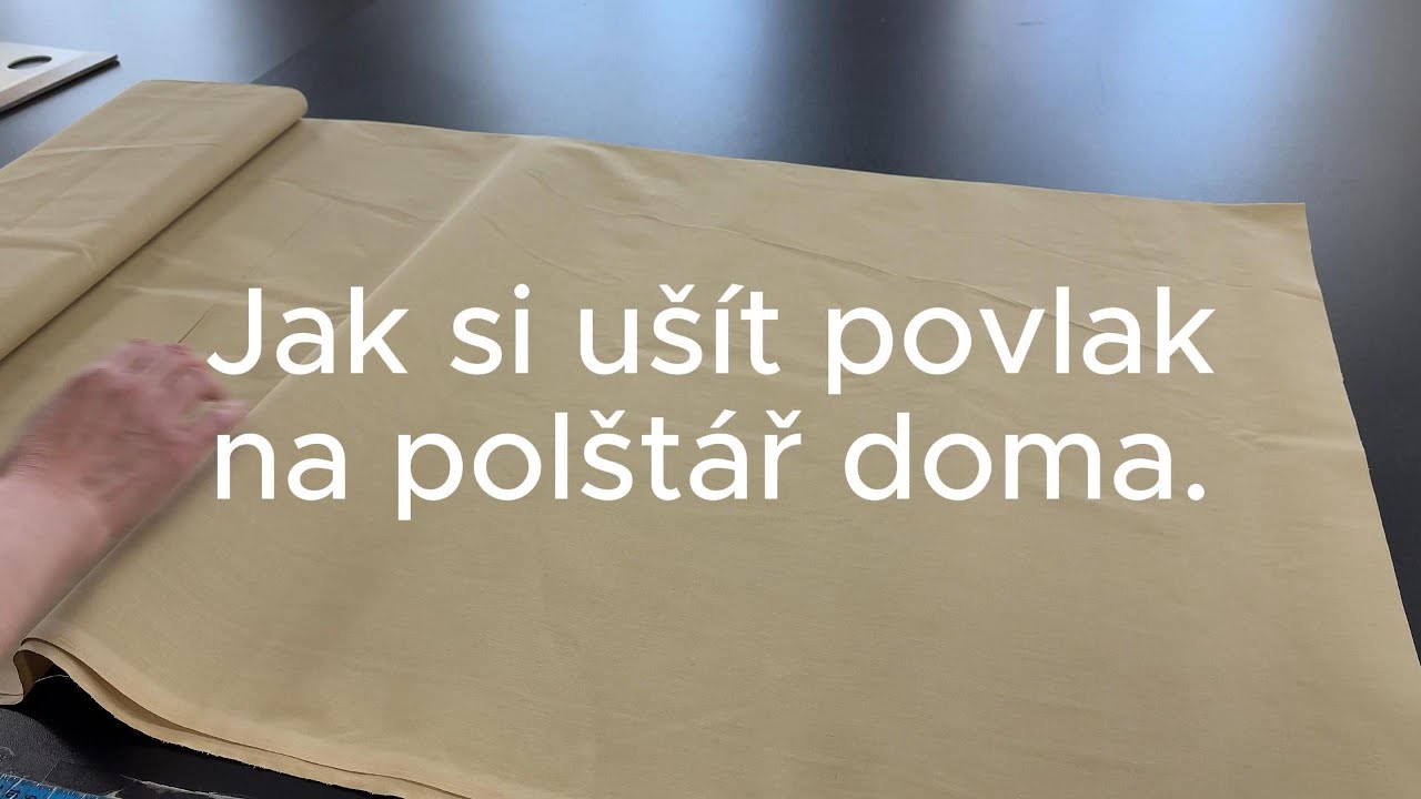 Jak ušít povlak na polštář | Jednoduchý návod pro začátečníky