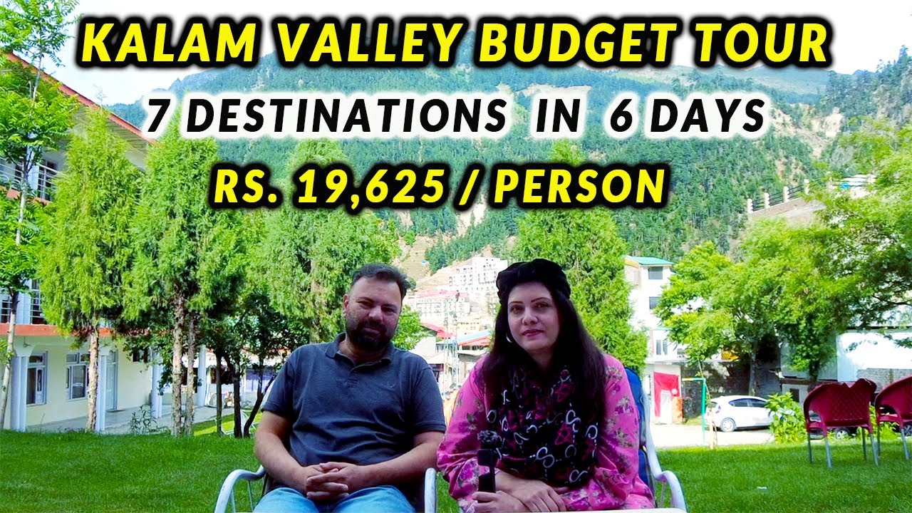KALAM Valley Swat Budget Tour- Budget Travel Tips for Pakistan Tour with Family l Sadia Rafay