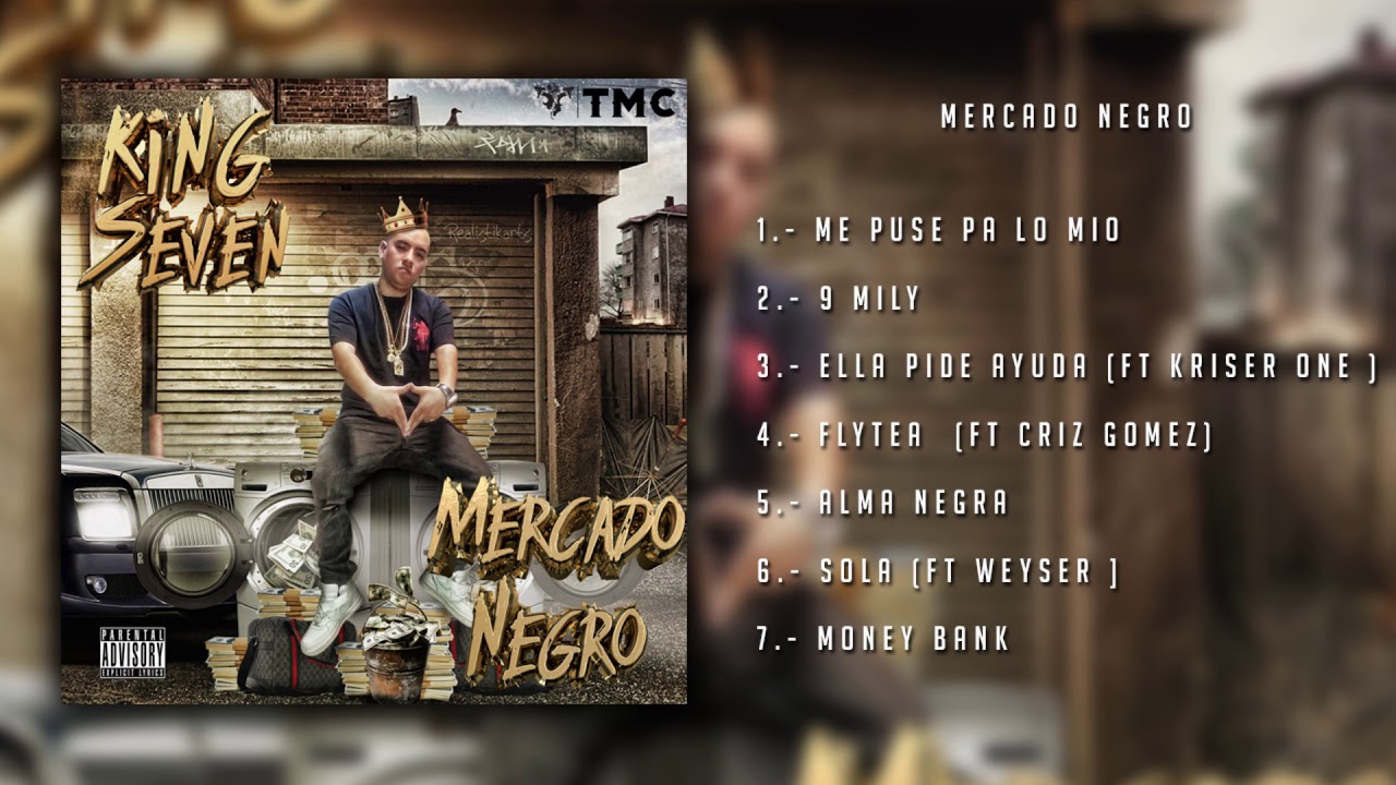 Mercado Negro - King Seven