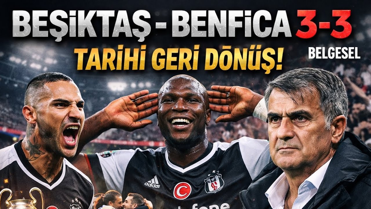 Beşiktaş’ın Tarihi Benfica Maçını Hatırlayalım 🦅