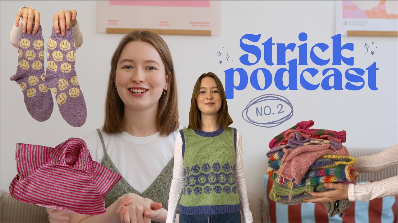 Was ich 2025 schon gestrickt habe | Strickpodcast no.2