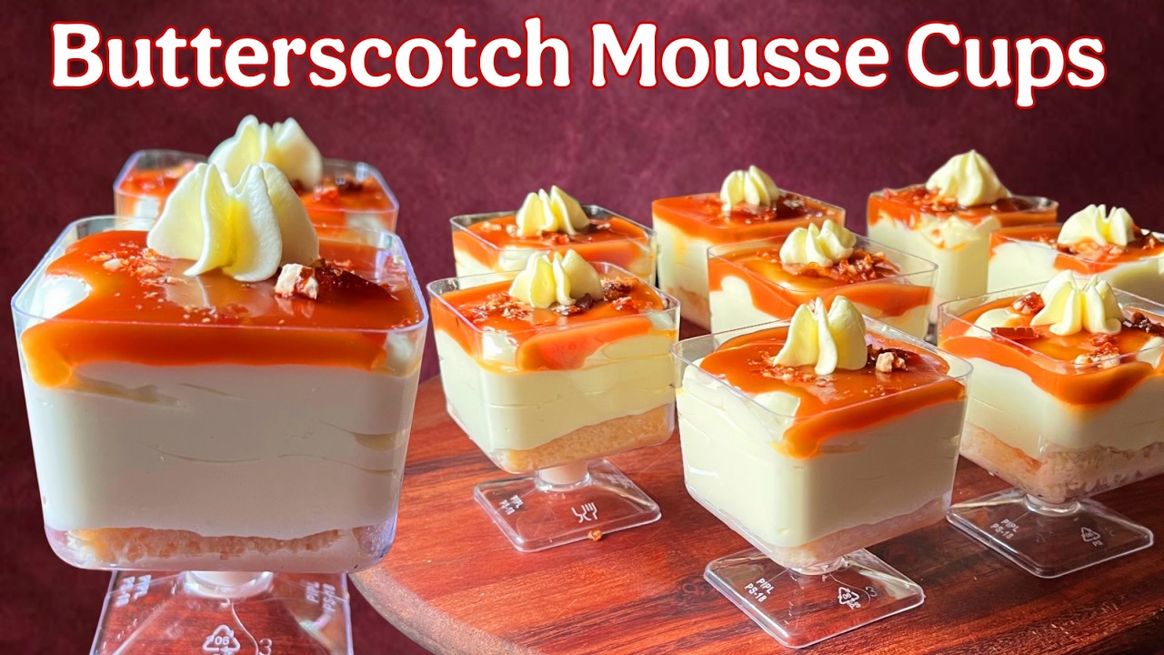 Easy Delicious Butterscotch Mousse Cups | Dessert Recipe | Quick Recipe For Parties and Functions