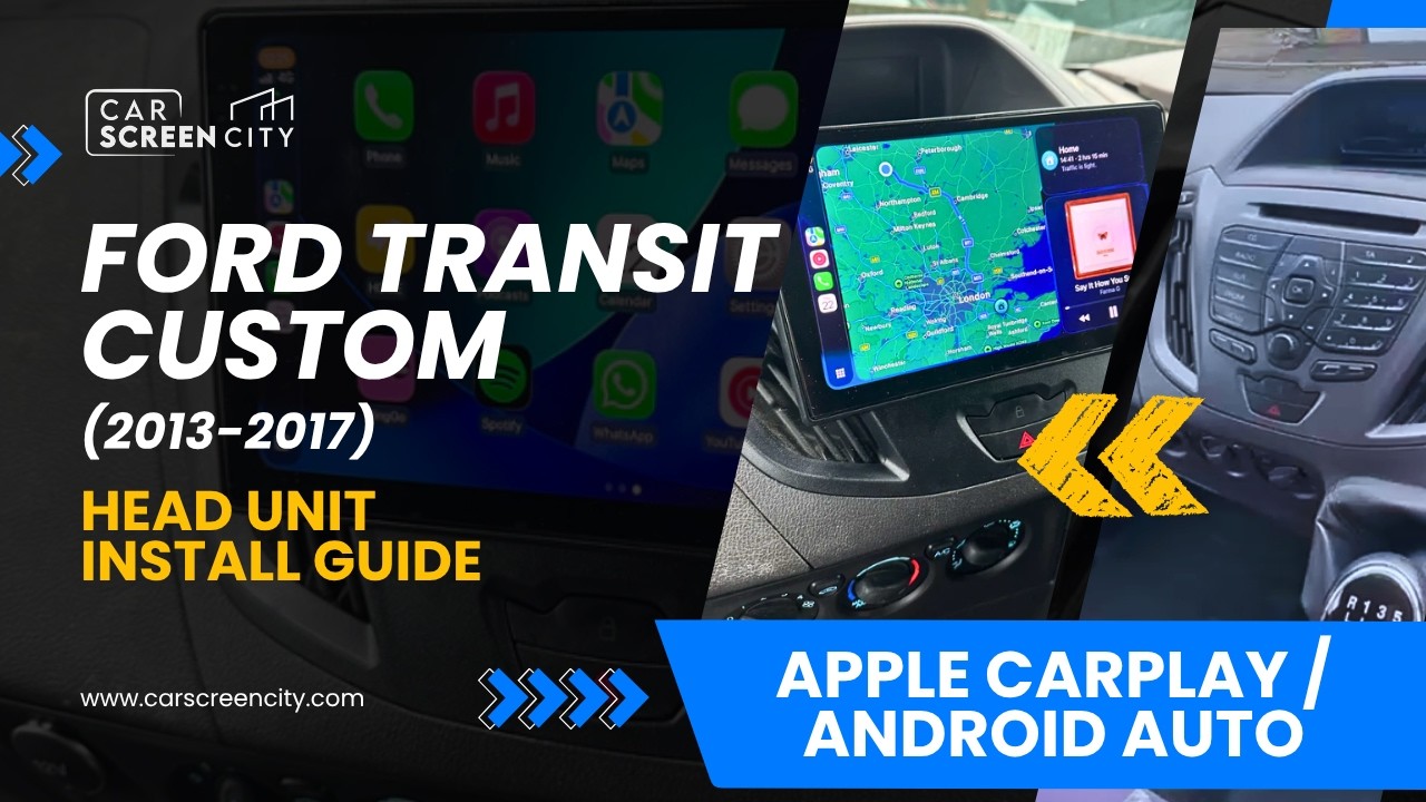 Ford Transit Custom (2013-2017) Screen Installation | Apple CarPlay & Android Auto Upgrade
