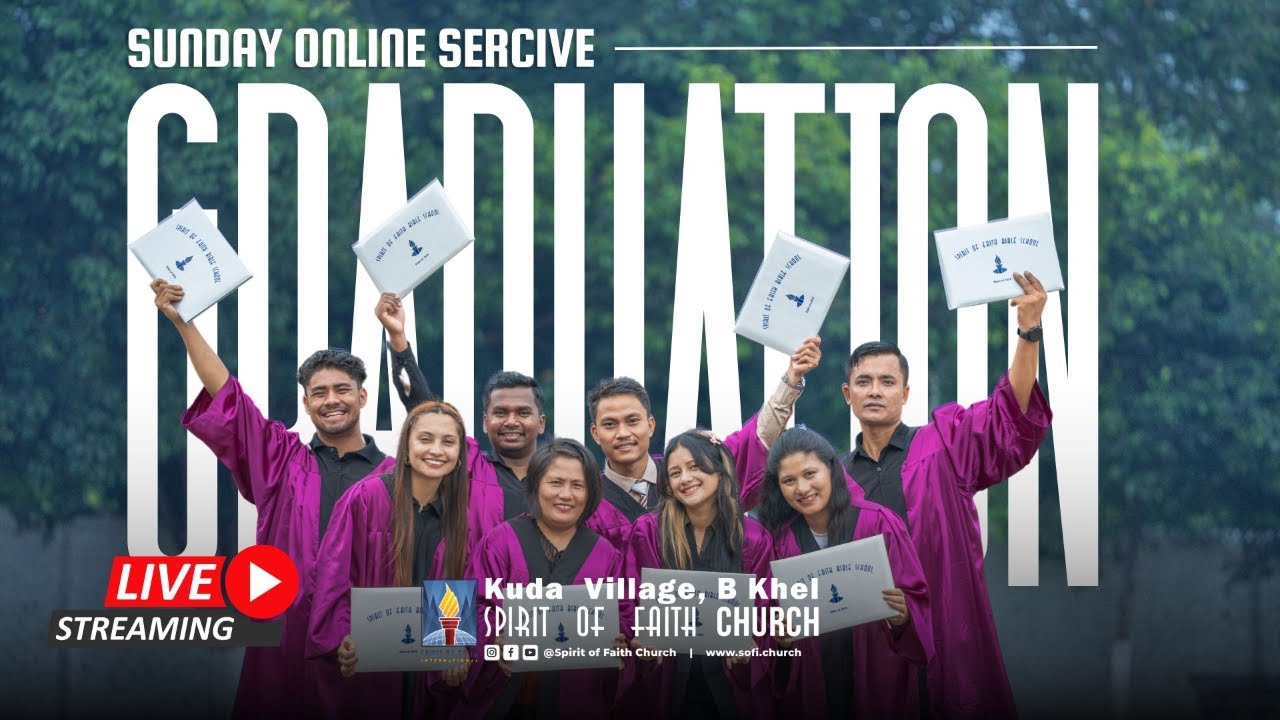 Graduation Sunday | Spirit of Faith Church
