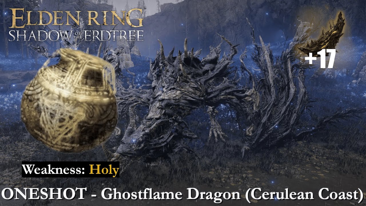ELDEN RING - ONESHOT All Bosses (41/207): Ghostflame Dragon (Cerulean Coast)