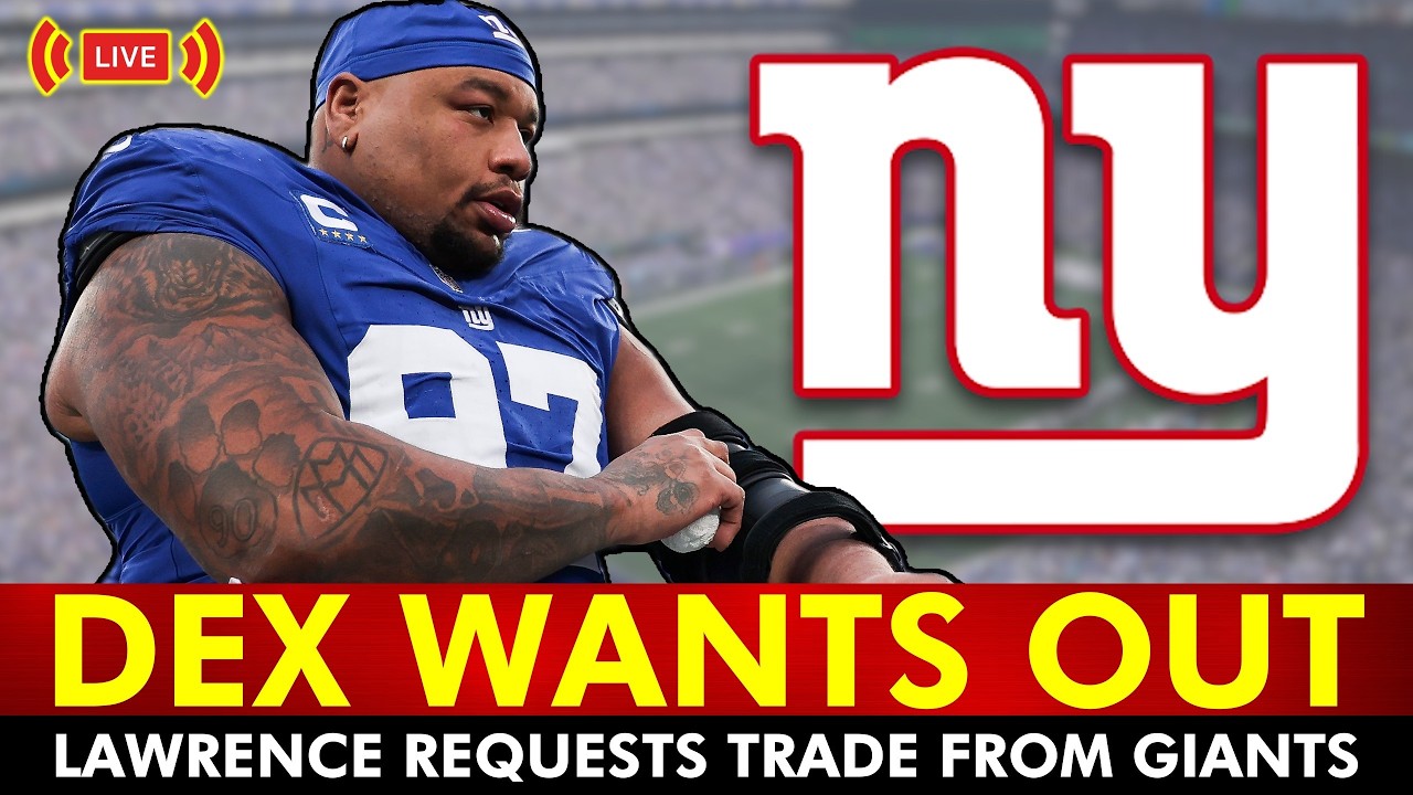 🚨DEXTER LAWRENCE REQUESTS A TRADE🚨New York Giants News