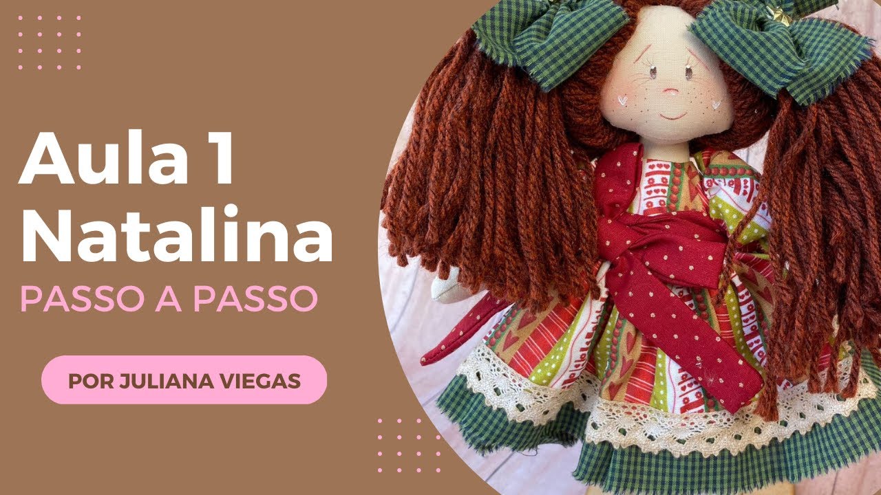 Projeto 10 em 1 - AULA 1 NATALINA (Corpo, vestido e Calçola)