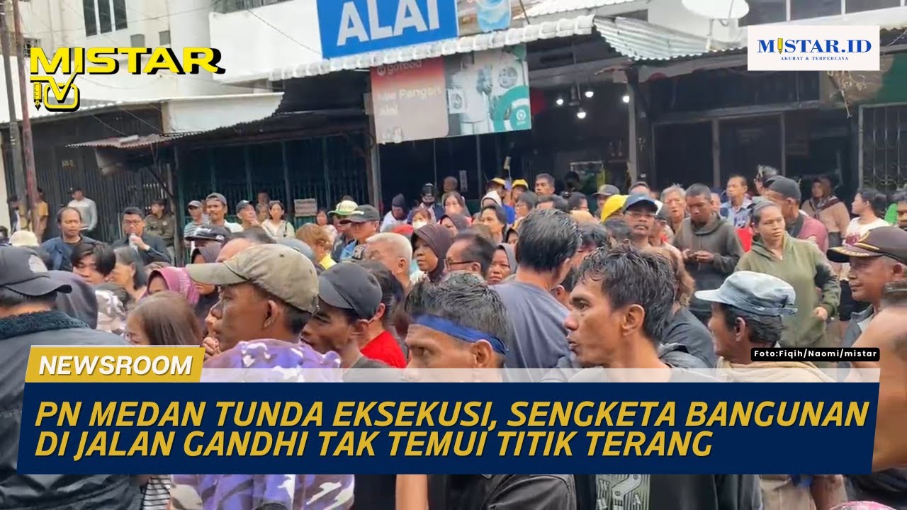 PN Medan Tunda Eksekusi, Sengketa Bangunan di Jalan Gandhi Tak Temui Titik Terang