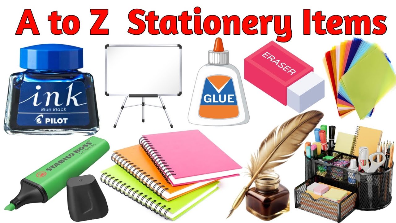 A to Z Stationery Items | A to Z Stationery Names in English with Picture | Stationery Items |A to Z