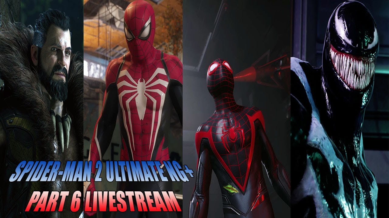 Spiderman 2: Ultimate NG+ - Part 6 LIVESTREAM