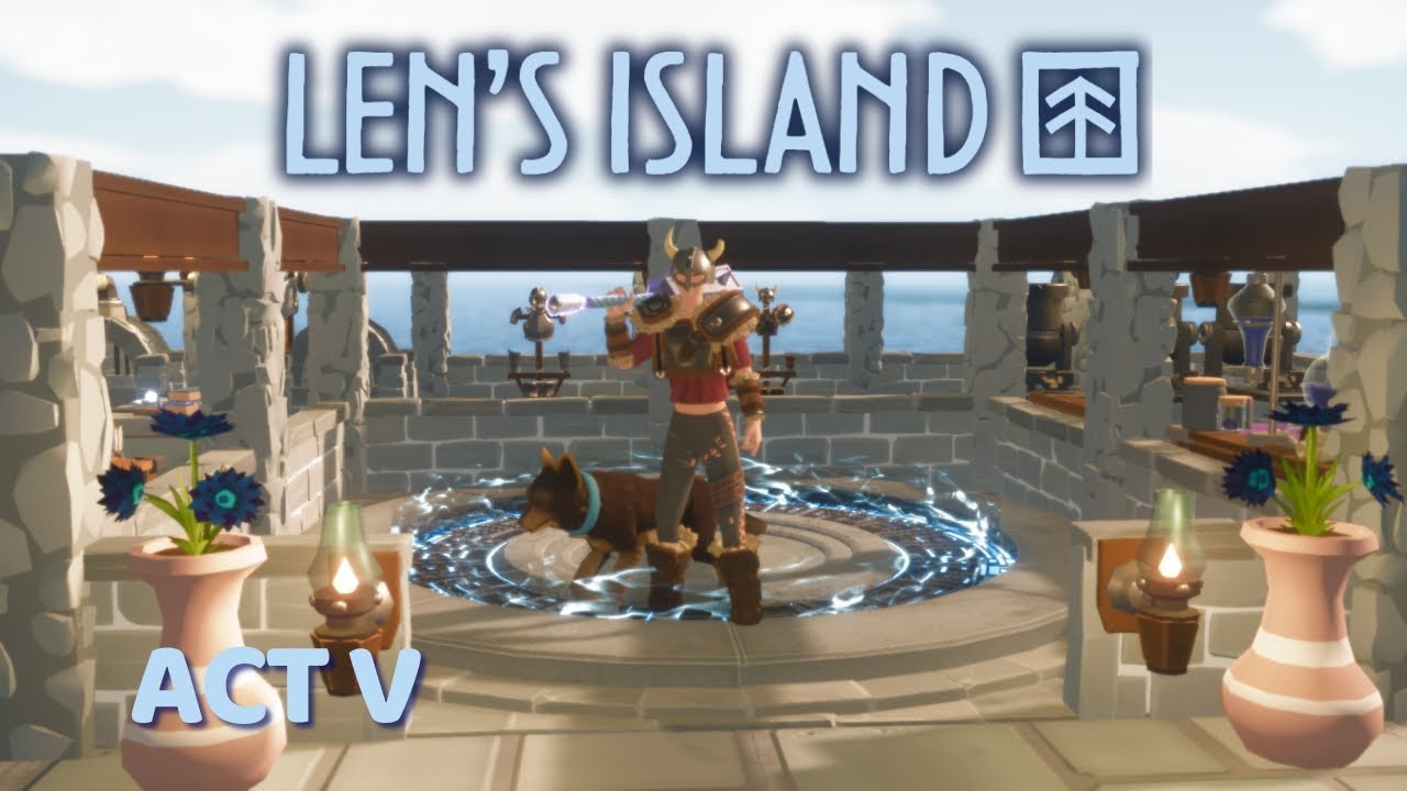 Starting Act V 🌿 | Len’s Island LIVE