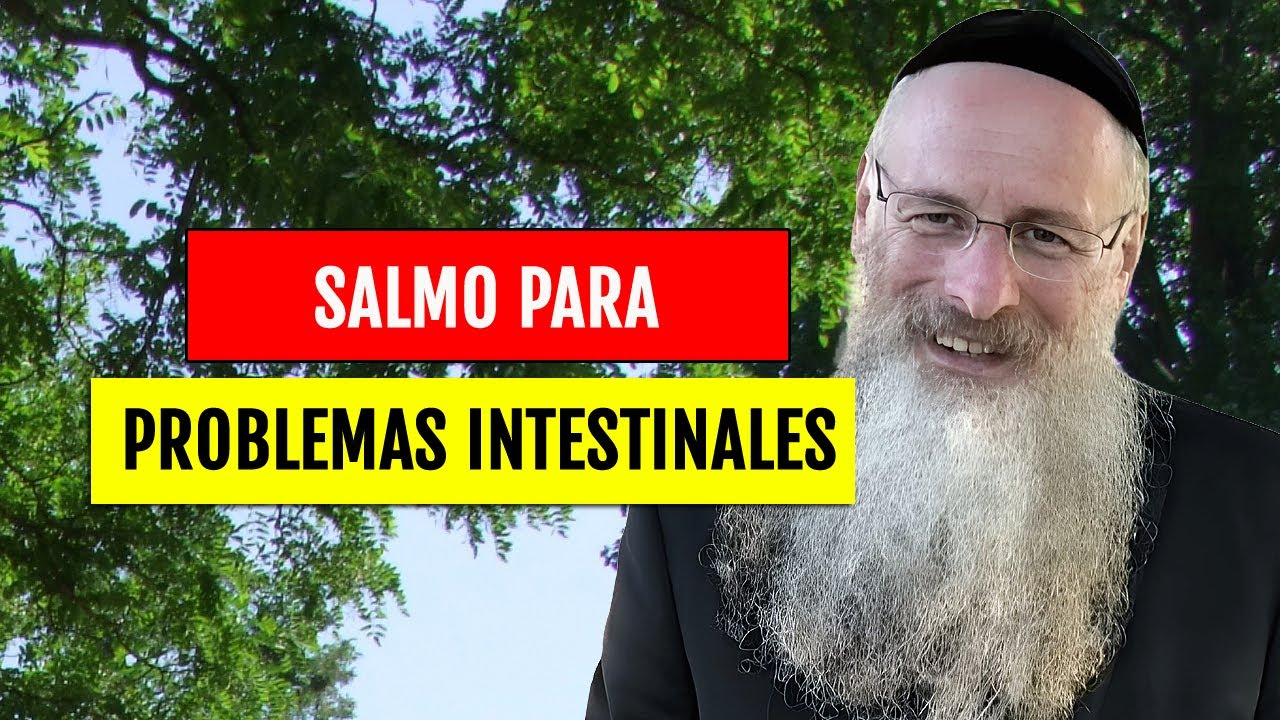 Salmo para Problemas Intestinales