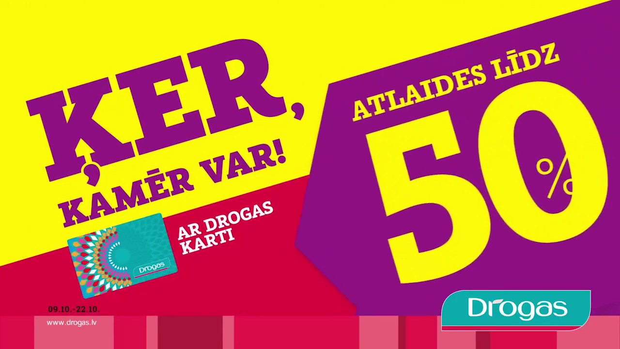 Veikalos Drogas ķer, kamēr var!