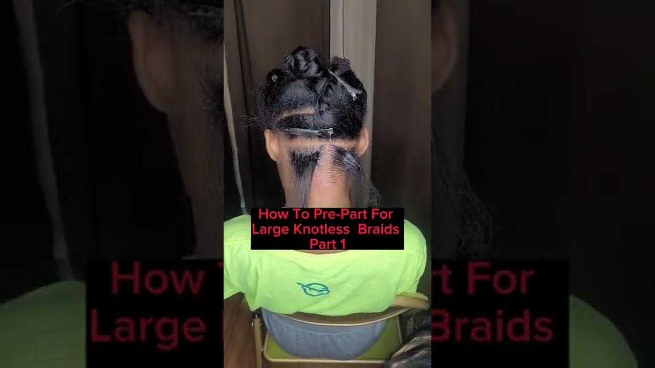 Как разделить волосы на части для плетения больших кос без узлов #knotlessbraid #Braids #knotless...