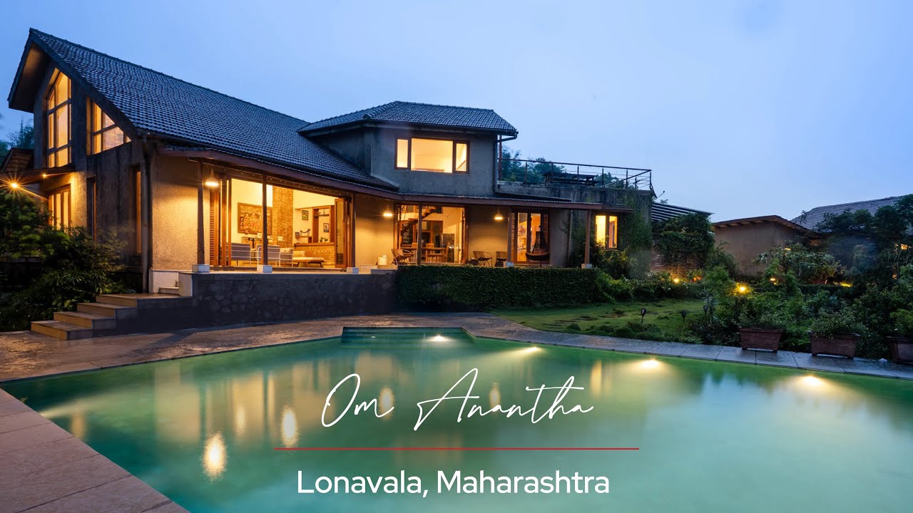 Villa Walkthrough of Om Anantha - Lonavala’s Best Kept Secret
