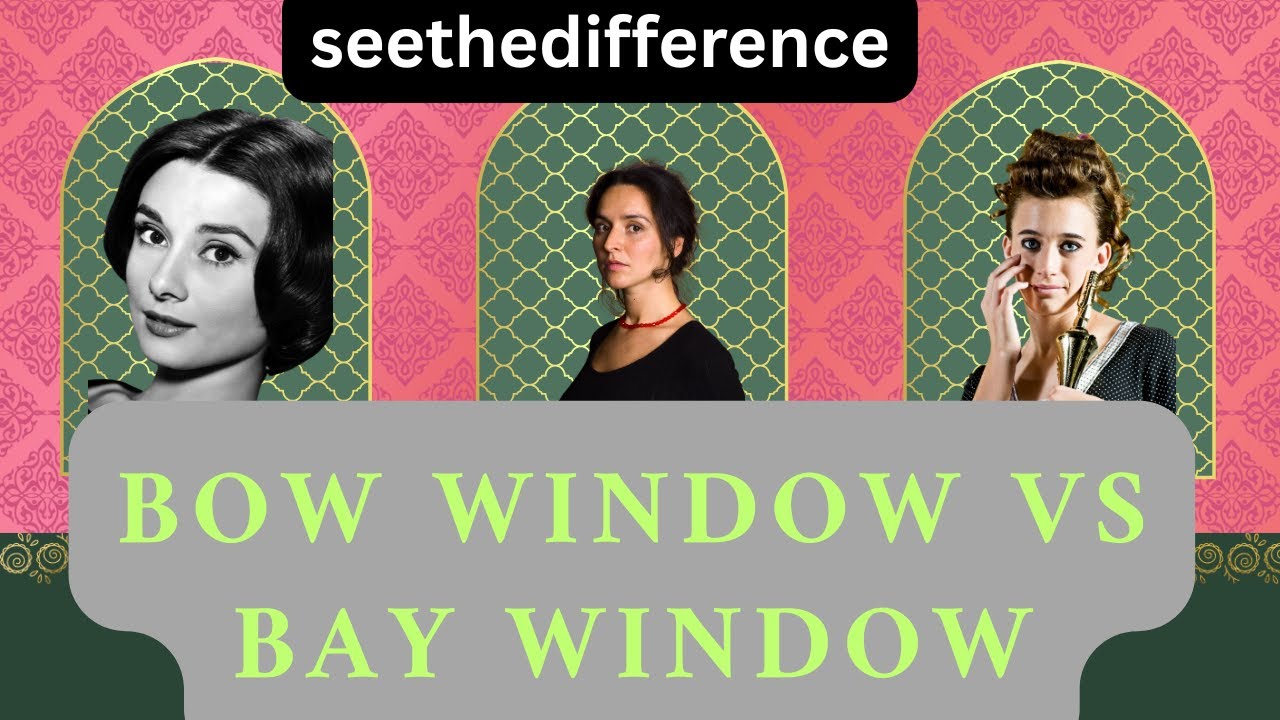 bow window vs bay window