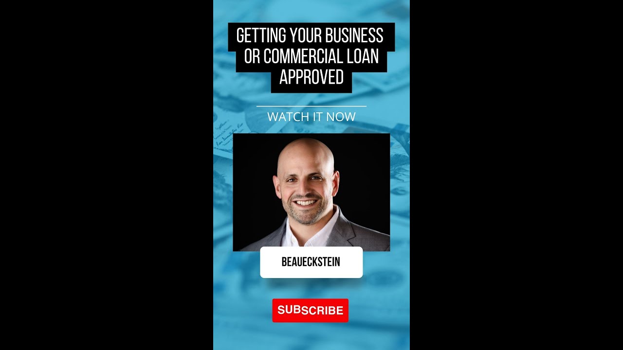 Getting Your Business Or Commercial Loan Approved