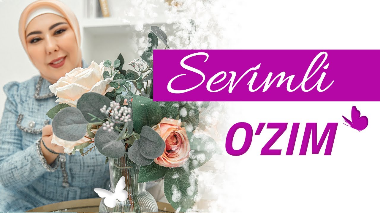 1-dars - Sevimli O'zim - Azizaxon Tashxodjaeva