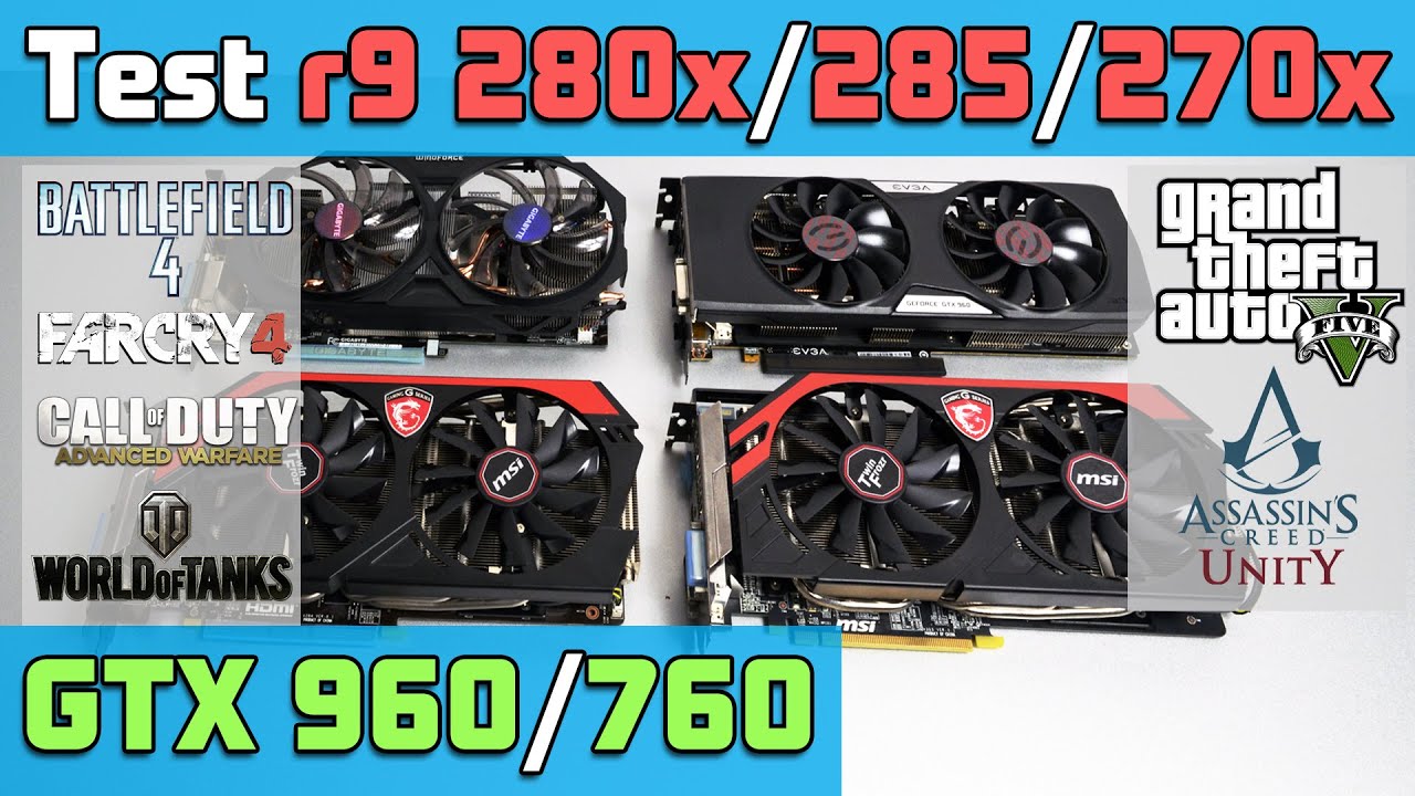 Тестирование R9 280x vs R9 285 vs R9 270x vs GTX 960 vs GTX 760 / Test in game. English subtitles