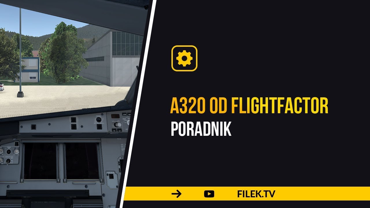 X-Plane - uruchomienie A320 od FF, start i programowanie MCDU - poradnik / tutorial - czyt. OPIS