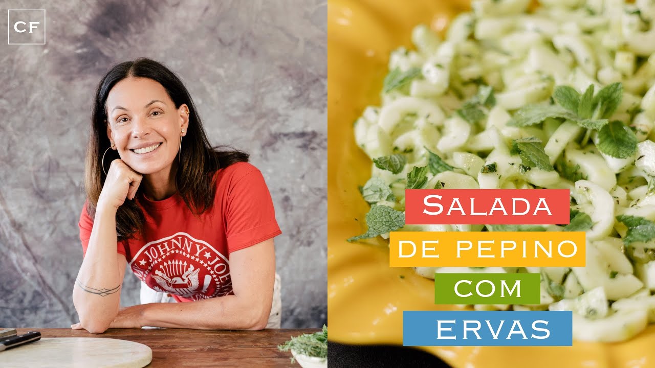 Salada de Pepino com Ervas - Na Cozinha com Carolina