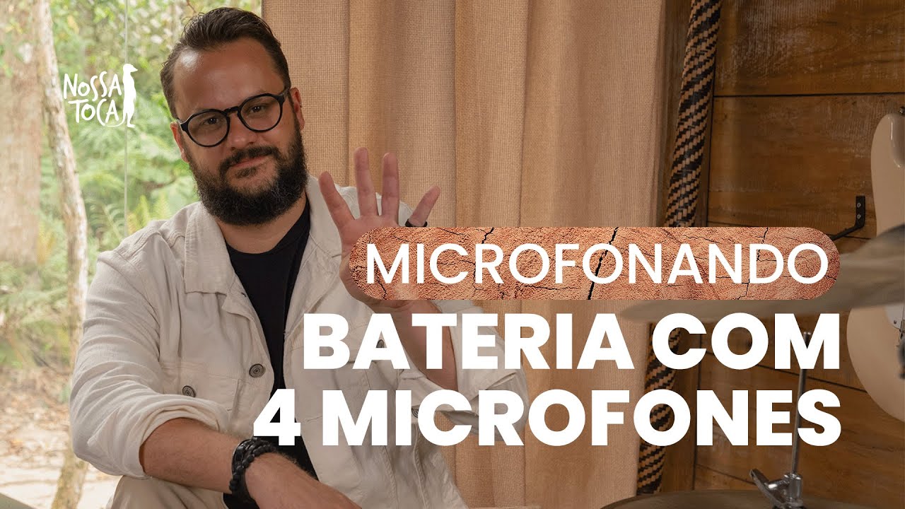 Como Gravar Bateria Com 4 Microfones | Giba Moojen | Nossa Toca Academy