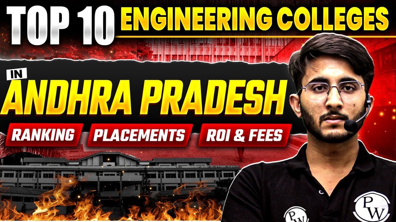 Top 10 Engineering Colleges in Andhra Pradesh | Ranking, Placements, ROI & Fees