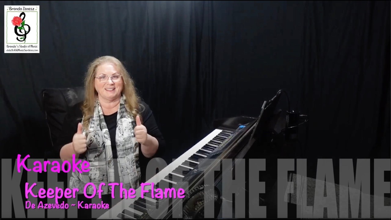 Keeper Of The Flame - De Azevedo - Piano Karaoke with Brenda