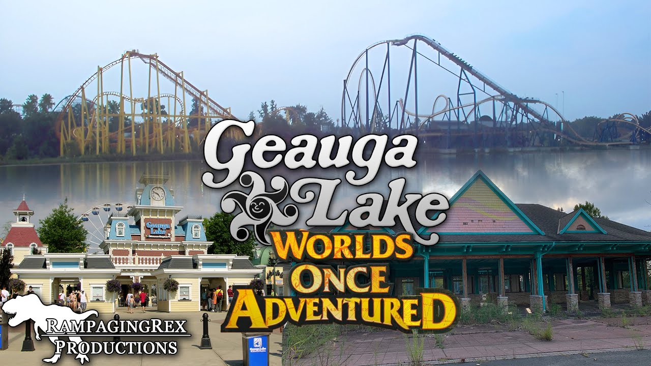 Geauga Lake: Worlds Once Adventured