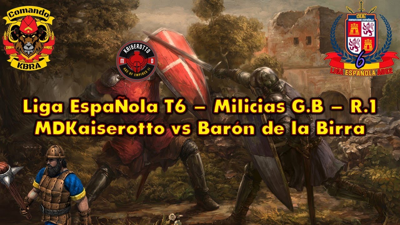 ¡Optando al liderato! MDKaiserotto vs Barón de la Birra. Milicias Grupo B - Ronda 1