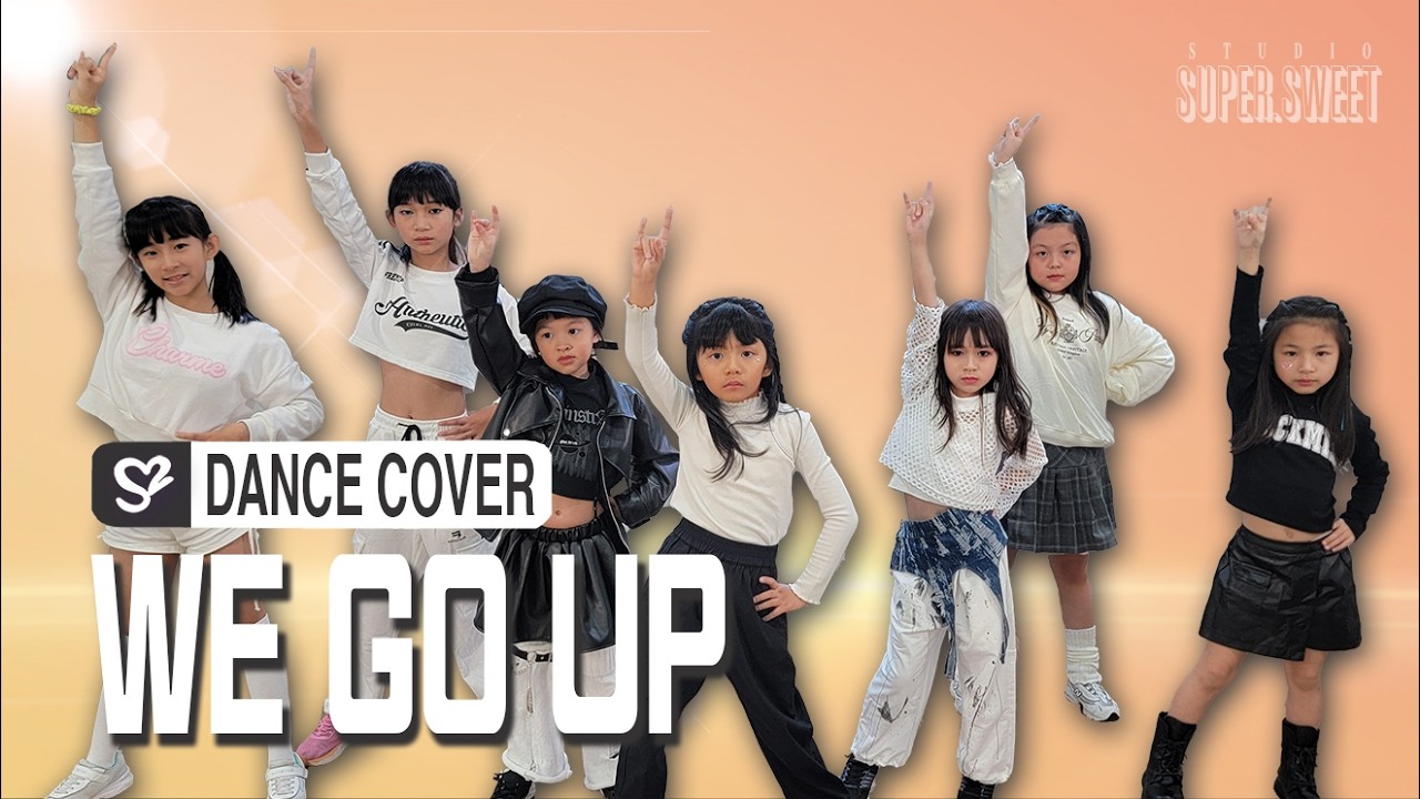 BABYMONSTER - 'WE GO UP'｜Dance  Cover by Super Sweet (傘傘老師)