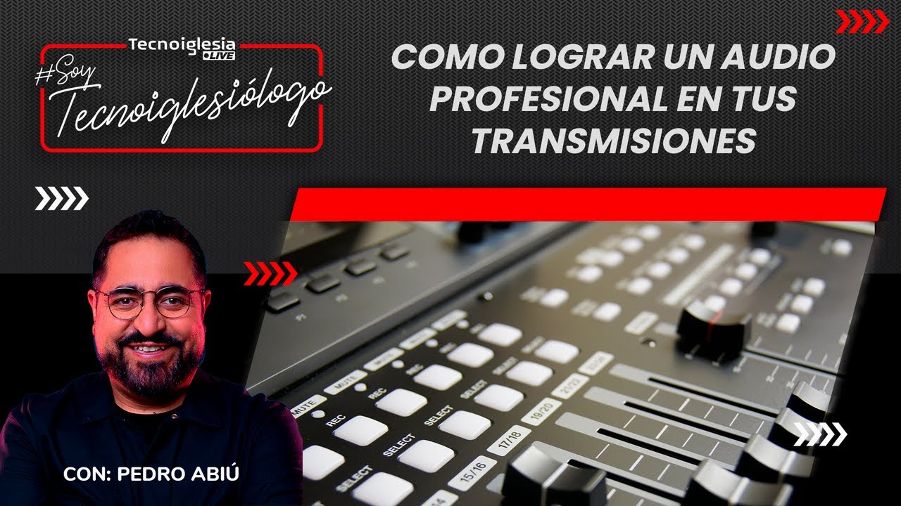 Como Lograr un Audio Profesional para tus Transmisiones -