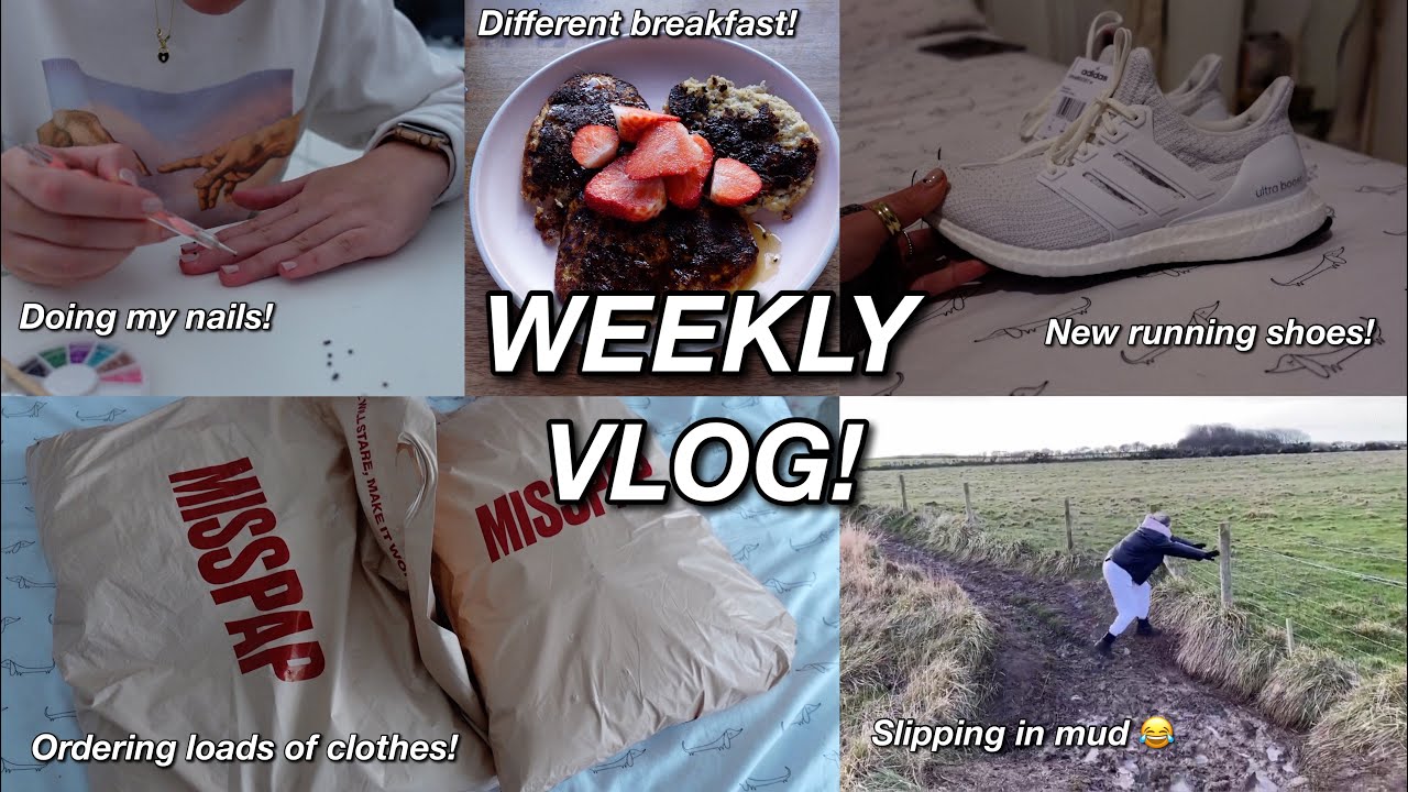 HOW I DO MY NAILS AT HOME, VERY MUDDY WALKS & NEW BREAKFAST IDEAS! | WEEKLY VLOG 9