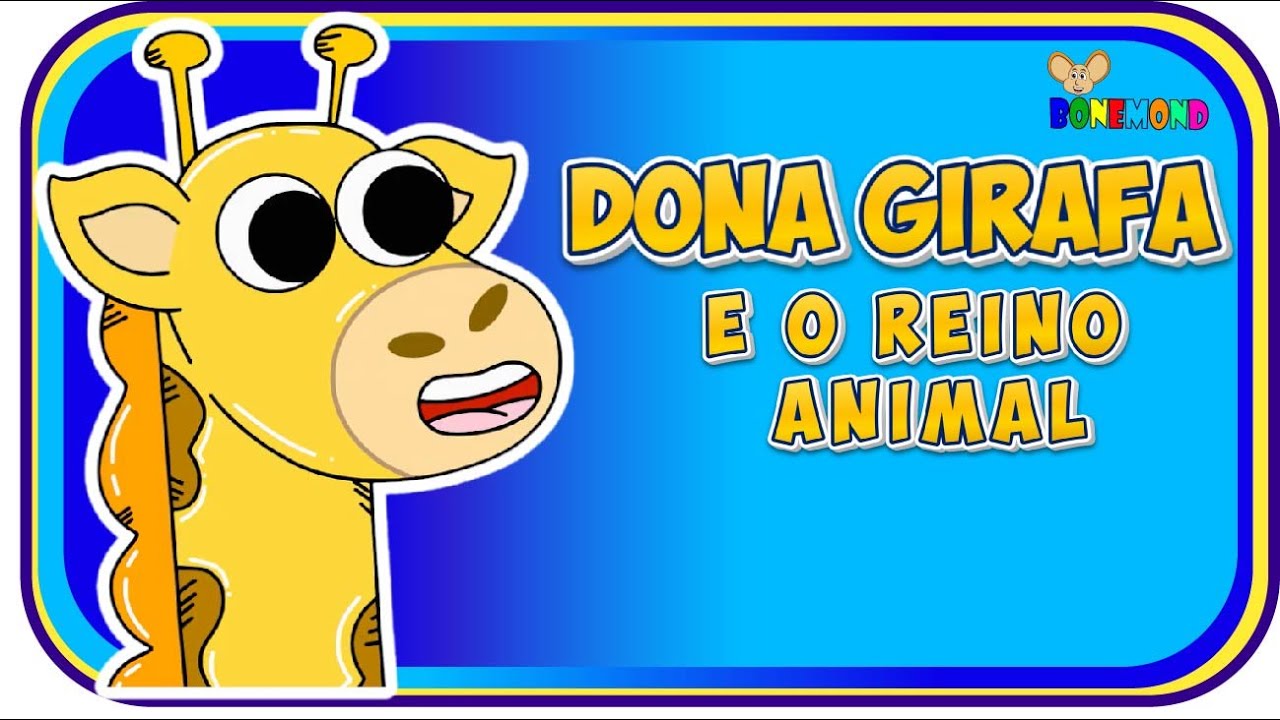 Dona Girafa e o Reino Animal