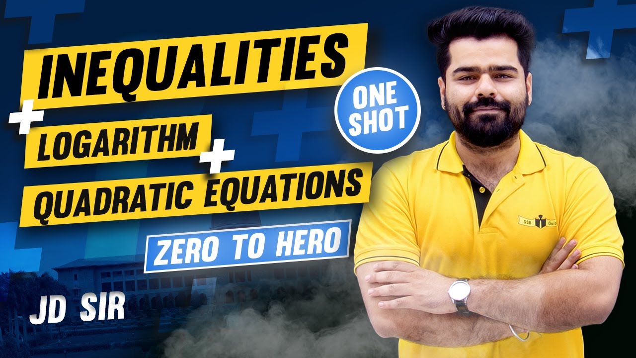 Inequalities, Logarithm & Quadratic Equation In One Shot || NDA 1 2024 || Jitesh Sir