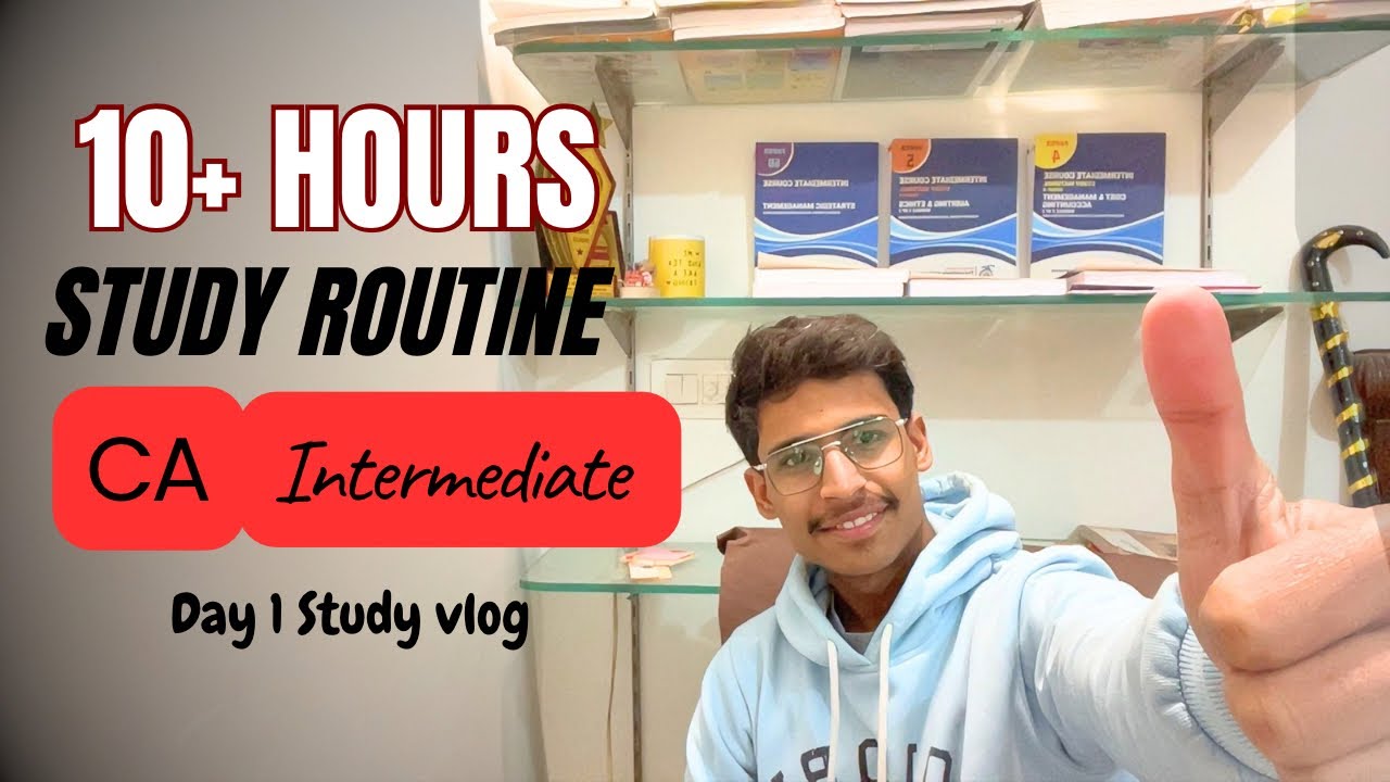 10+ Hours Study Routine | Study Vlog&hellip;. 📚 CA Intermediate 🥸