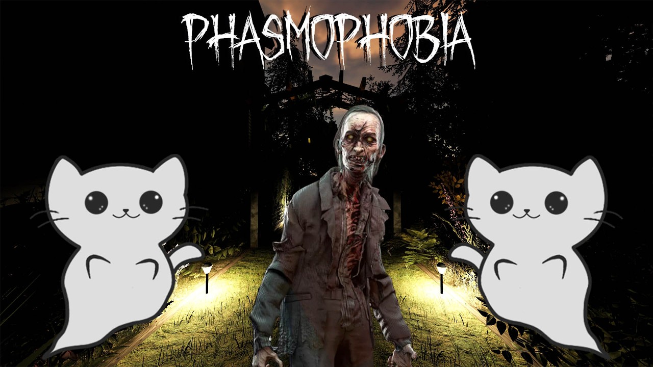 Phasmophobia ♥