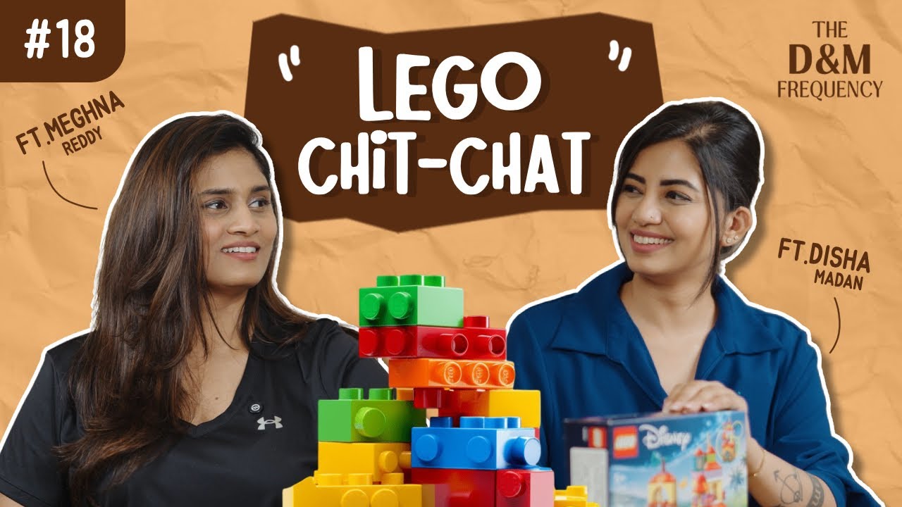 The D&M Frequency (Episode 18) - Lego Chit Chat