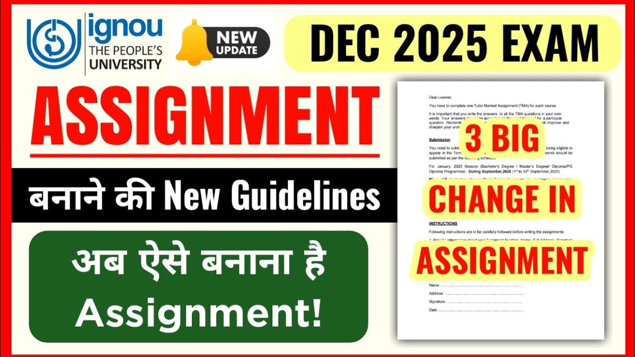 IGNOU Assignment Guidelines Release Dec 2025 Exam | How To make Ignou Assignment Dec 2025 Session