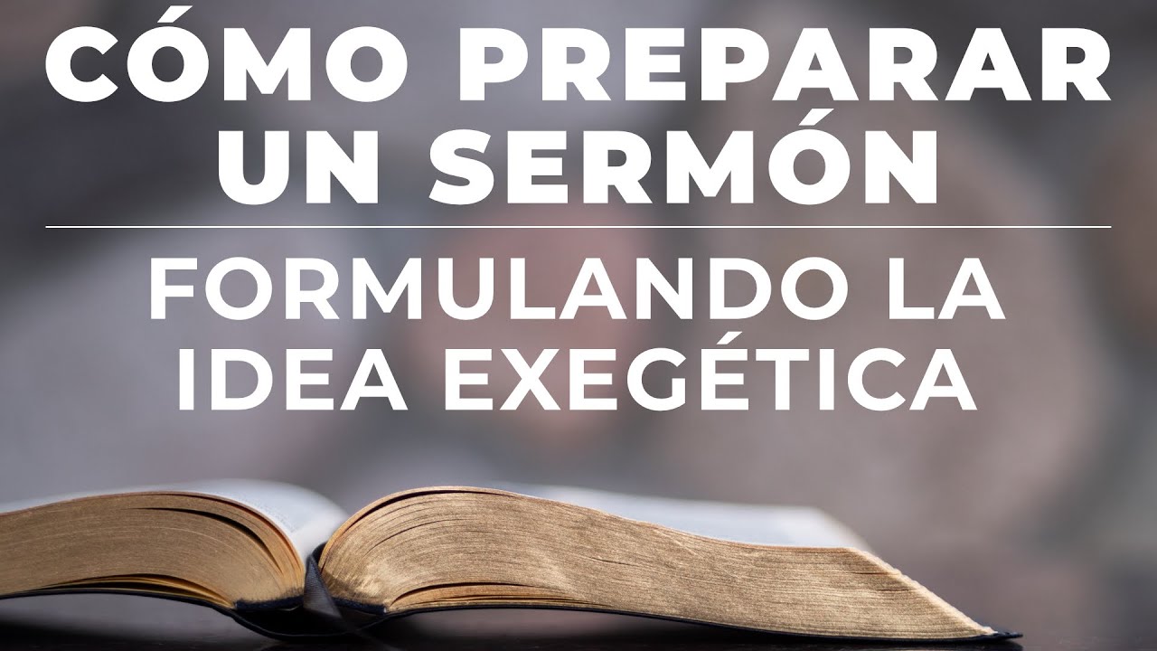 Cómo Preparar Un Sermón [Formula La Idea Exegética – Marcos 2:13-17]
