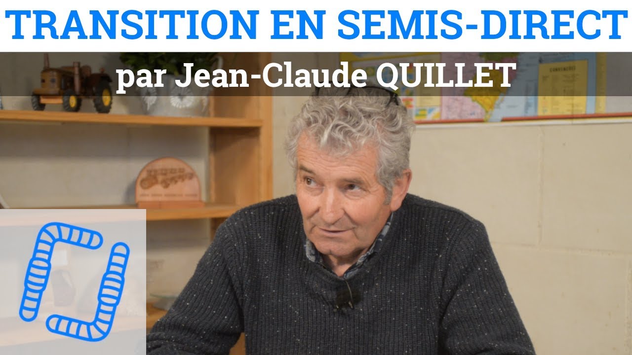 D&eacute;marrer en Semis-Direct - Jean Claude QUILLET
